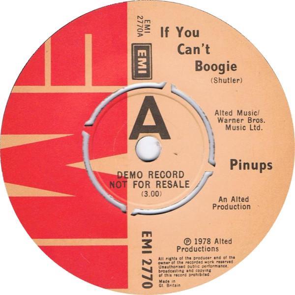 Pinups  - If You Can't Boogie