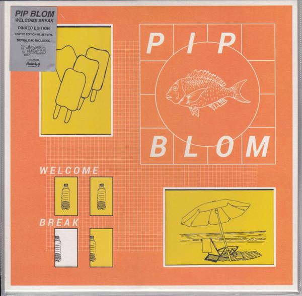 Pip Blom - Welcome Break