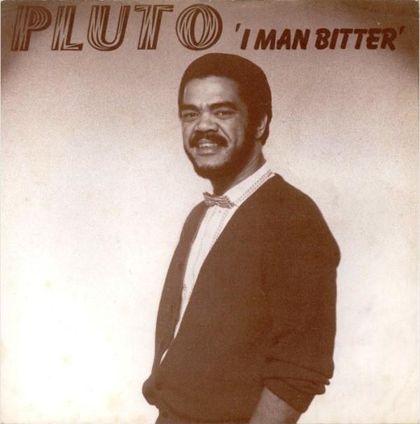 Pluto Shervington - I Man Bitter
