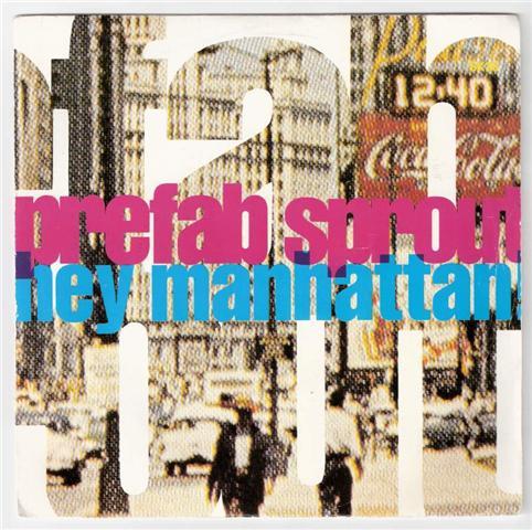 Prefab Sprout - Hey Manhattan!