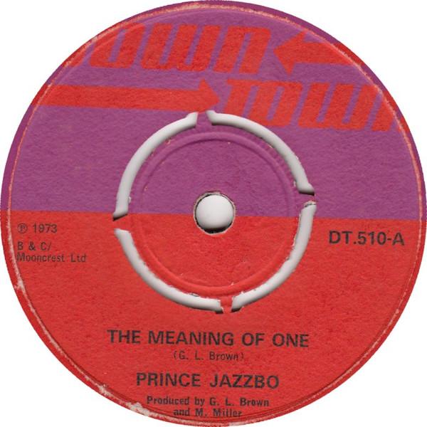 Prince Jazzbo, Suzanne Prescod - Meaning Of One / Let Me In Your Heart 