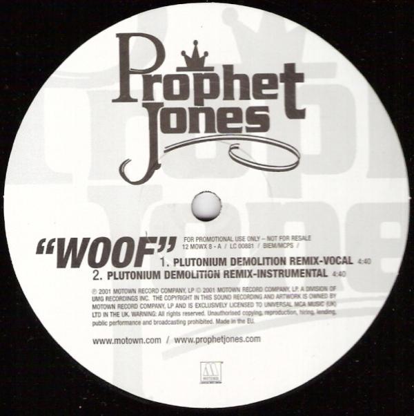 Prophet Jones - Woof
