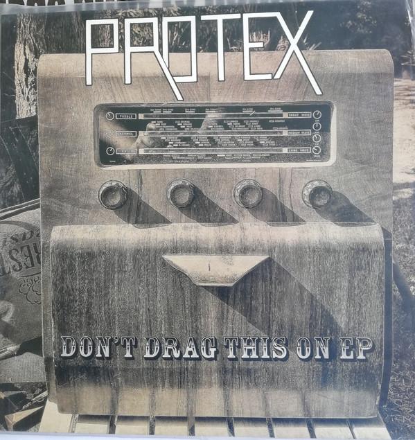 Protex - Don't Drag This On EP