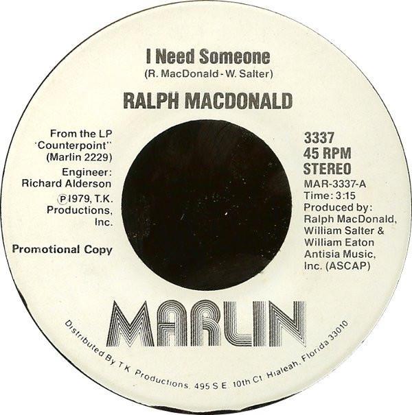 Ralph MacDonald - I Need Someone / Discolypso