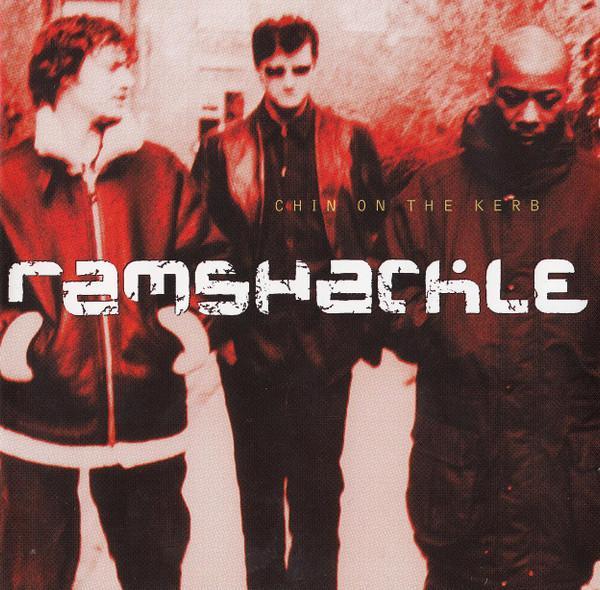 Ramshackle - Chin On The Kerb