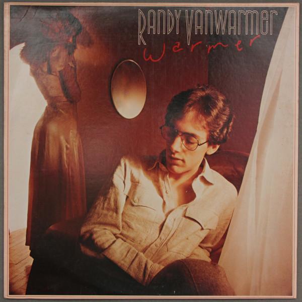 Randy Vanwarmer - Warmer