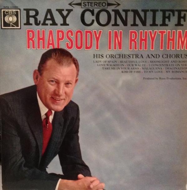 Ray Conniff And His Orchestra & Chorus - Rhapsody In Rhythm