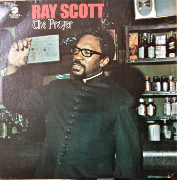 Ray Scott  - The Prayer