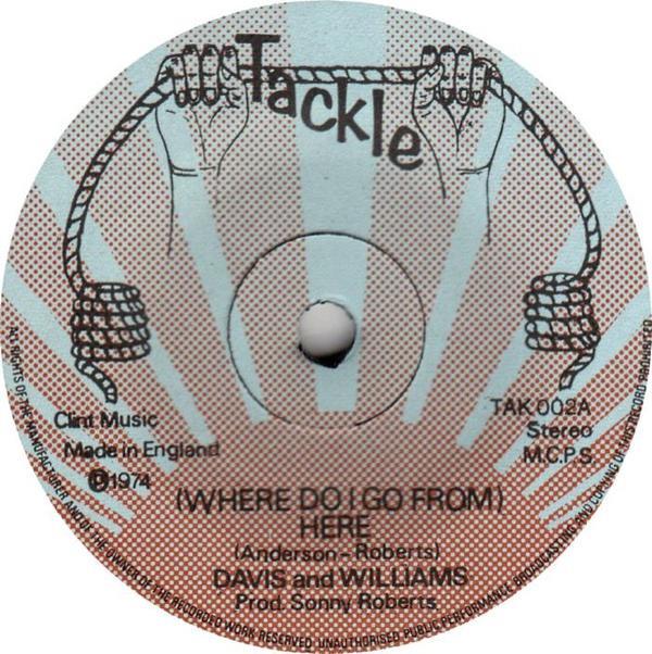 Ray Williams, Teddy Davis (2), Harry P - (Where Do I Go From) Here / DJ Special