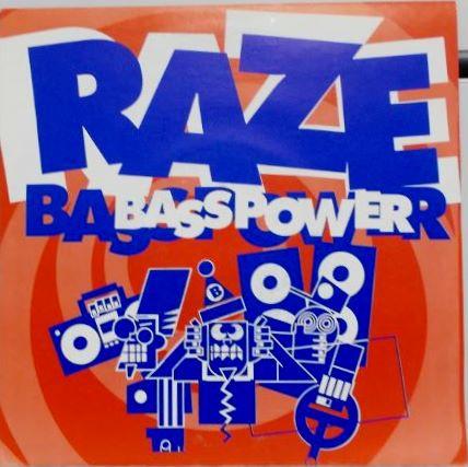 Raze - Bass Power
