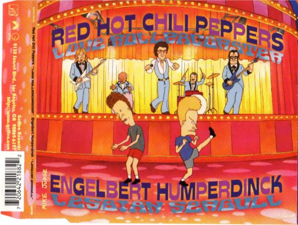 Red Hot Chili Peppers, Engelbert Humperdinck - Love Rollercoaster / Lesbian Seagull