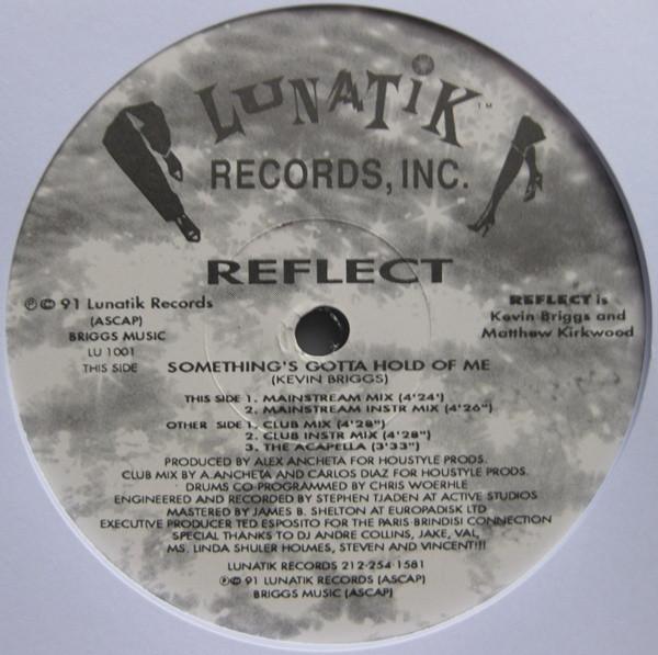Reflect (7) - Something's Gotta Hold Of Me