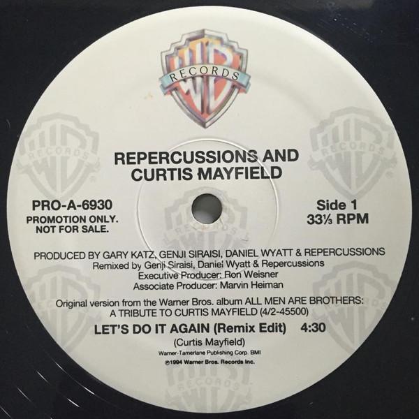 Repercussions, Curtis Mayfield - Let's Do It Again