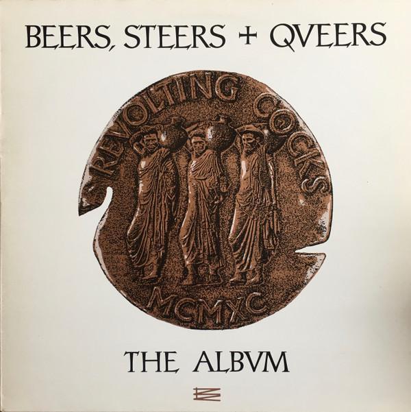 Revolting Cocks - Beers, Steers + Queers (The Album)