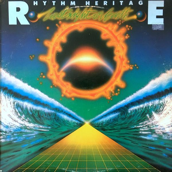 Rhythm Heritage - Last Night On Earth