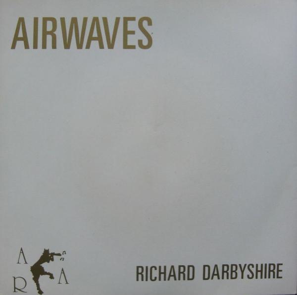 Richard Darbyshire - Airwaves
