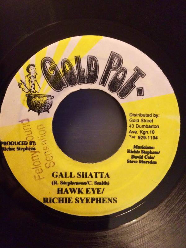 Richie Stephens, Hawkeye (4) - Gall Shatta