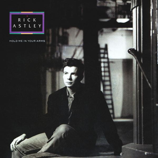 Rick Astley - Hold Me In Your Arms