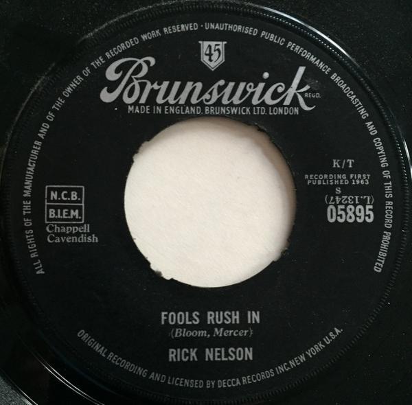 Ricky Nelson  - Fools Rush In / Down Home