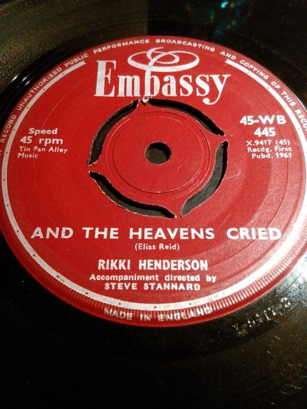Rikki Henderson - And The Heavens Cried / My Kind Of Girl