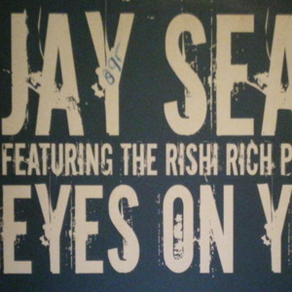 Rishi Rich, Jay Sean - Eyes On You