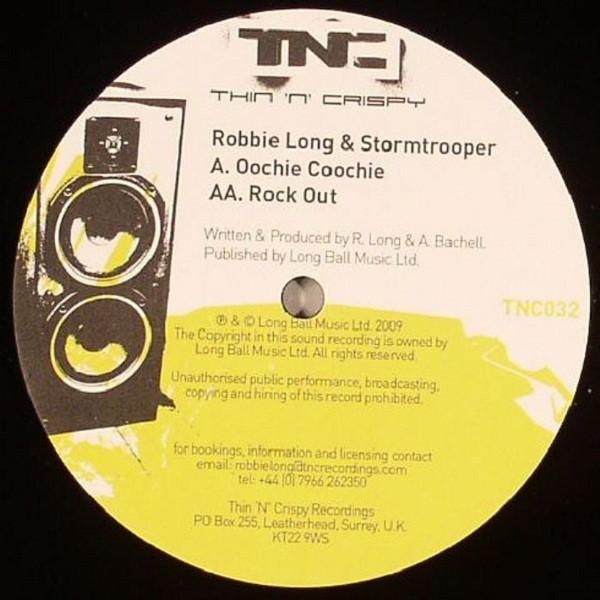 Robbie Long, Stormtrooper (3) - Oochie Coochie / Rock Out