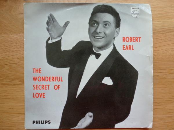Robert Earl - The Wonderful Secret Of Love