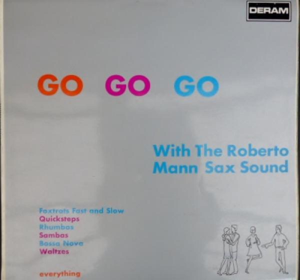 Roberto Mann And His Orchestra - Go Go Go