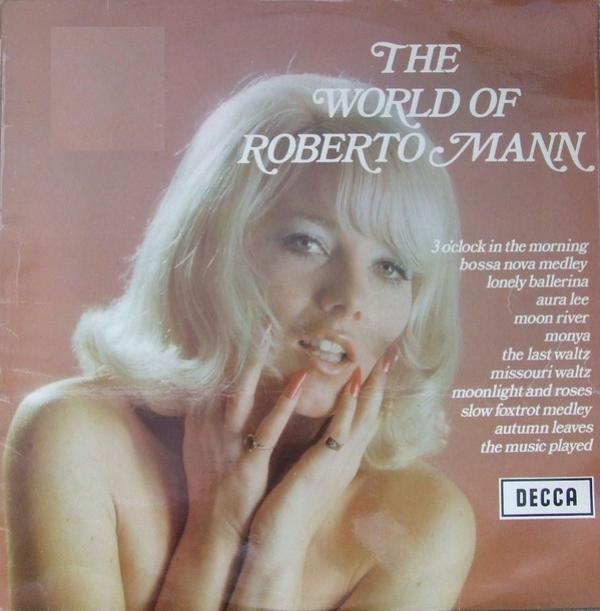 Roberto Mann - The World Of Roberto Mann