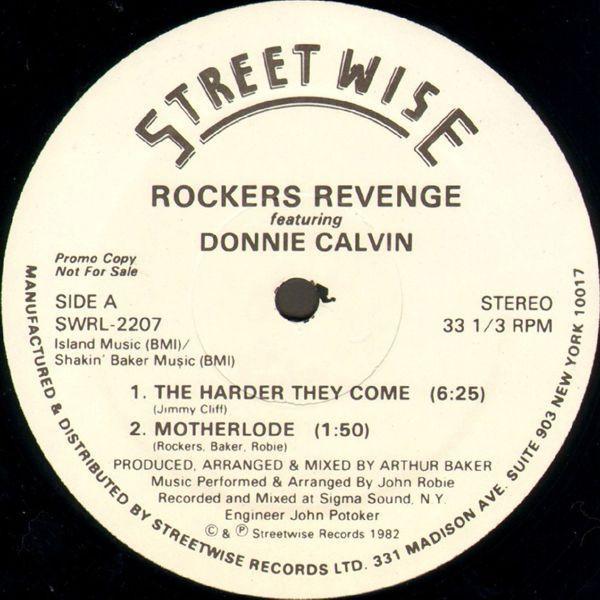 Rockers Revenge, Donnie Calvin - The Harder They Come