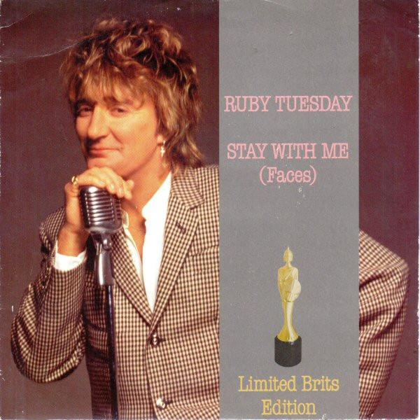 Rod Stewart - Ruby Tuesday (Alternate Version) - Limited Brits Edition