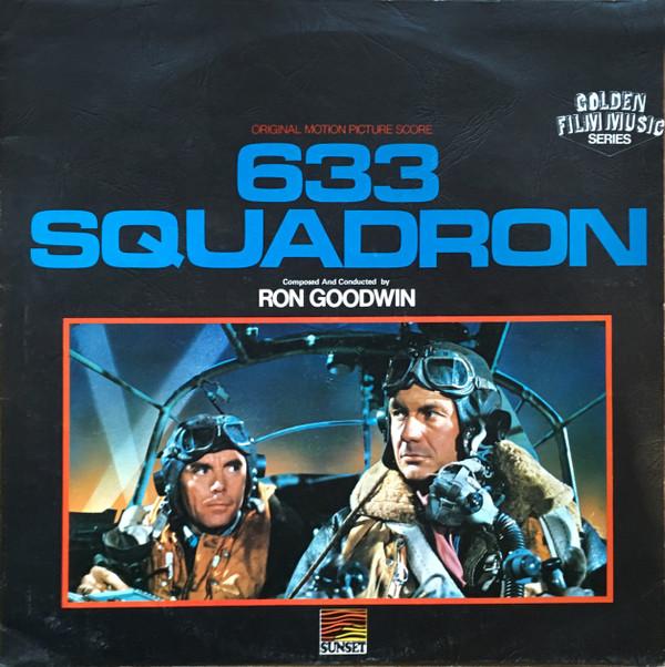 Ron Goodwin - 633 Squadron - Original Motion Picture Soundtrack