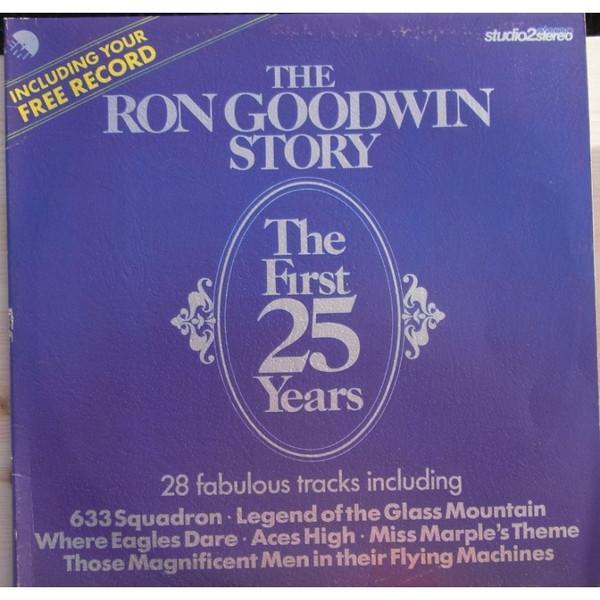 Ron Goodwin - The Ron Goodwin Story The First 25 Years