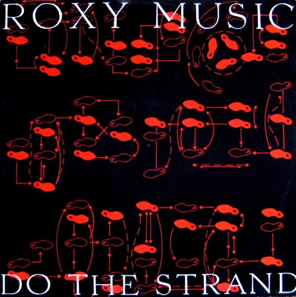 Roxy Music - Do The Strand