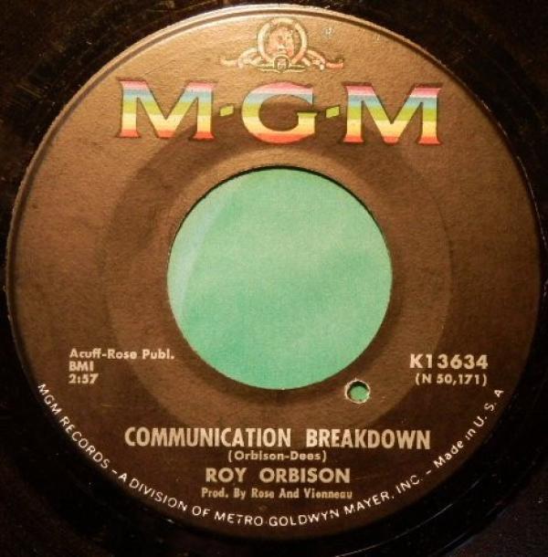 Roy Orbison - Communication Breakdown