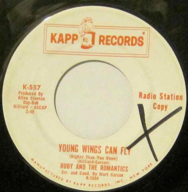Ruby And The Romantics - Young Wings Can Fly (Higher Than You Know) / Day Dreaming
