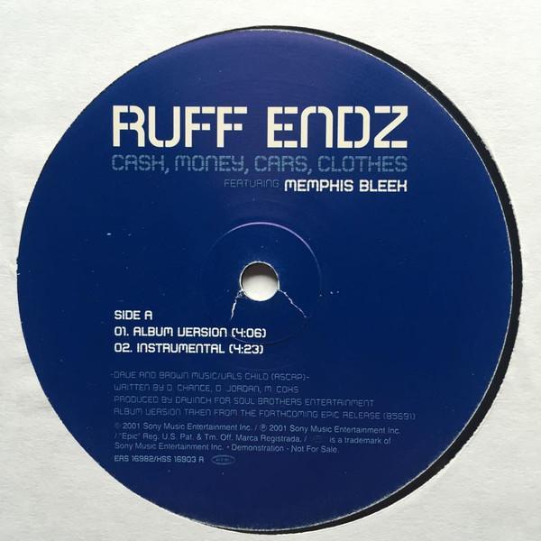 Ruff Endz, Memphis Bleek - Cash, Money, Cars, Clothes