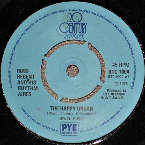 Russ Regent And His Rhythmaires - The Happy Organ
