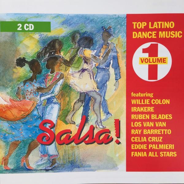  - Salsa! Top Latino Dance Music Volume 1