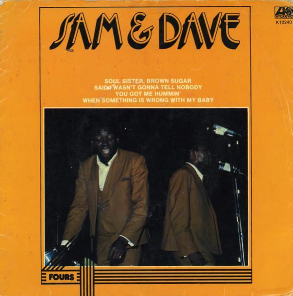 Sam & Dave - Soul Sister Brown Sugar