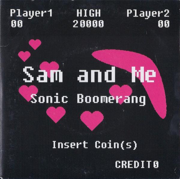 Sam & Me - Sonic Boomerang