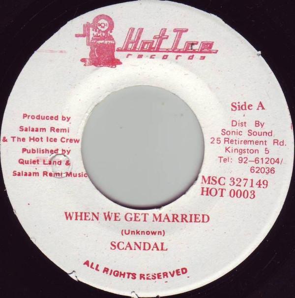 Scandal  - When We Get Married