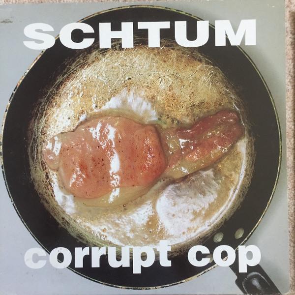 Schtum - Corrupt Cop