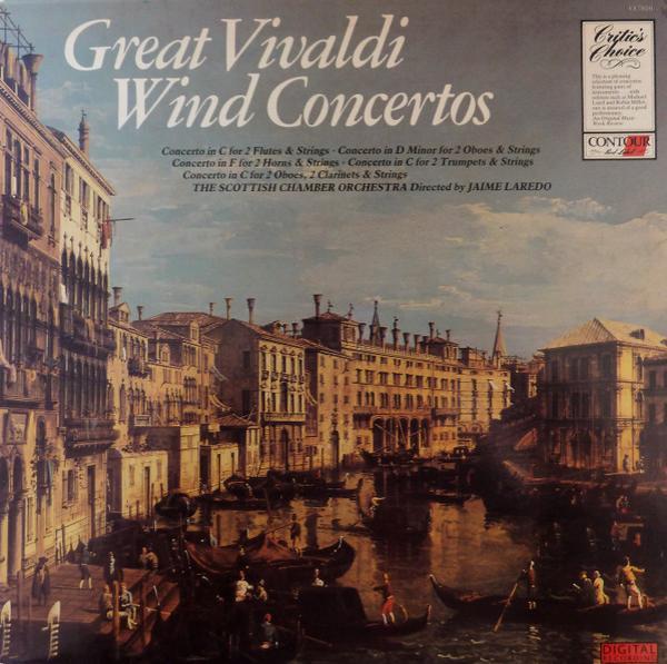 Scottish Chamber Orchestra, Jaime Laredo - Great Vivaldi Wind Concertos
