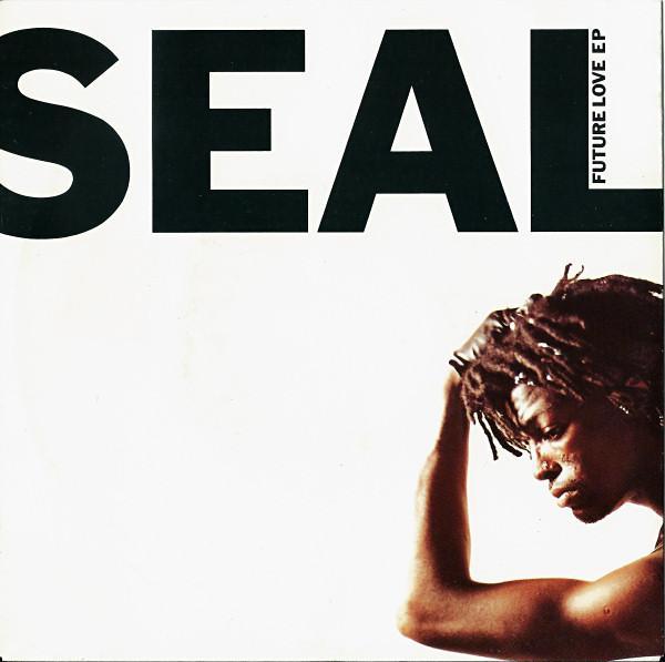 Seal - Future Love EP