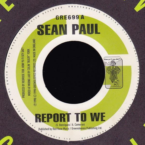 Sean Paul - Report To We