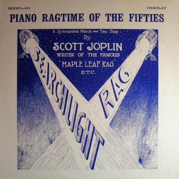  - Searchlight Rag (Piano Ragtime Of The Fifties)