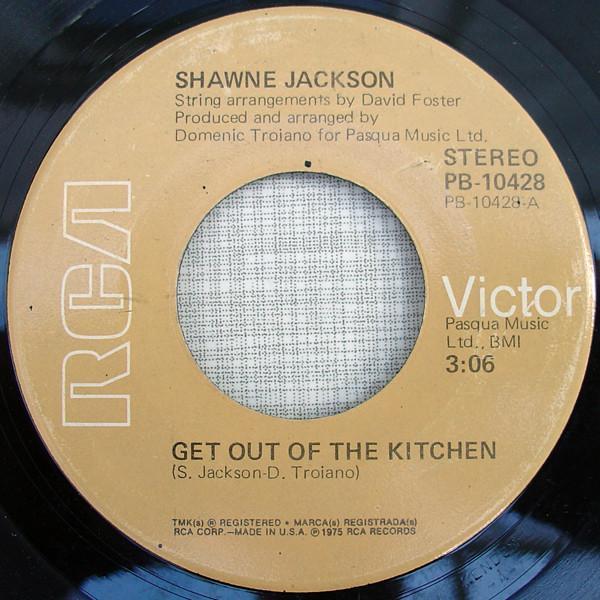 Shawne Jackson - Get Out Of The Kitchen