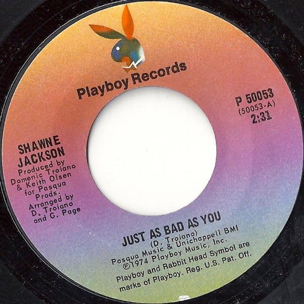 Shawne Jackson - Just As Bad As You