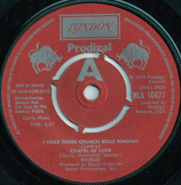 Shirley Alston - I Hear Those Church Bells Ringing / Chapel Of Love